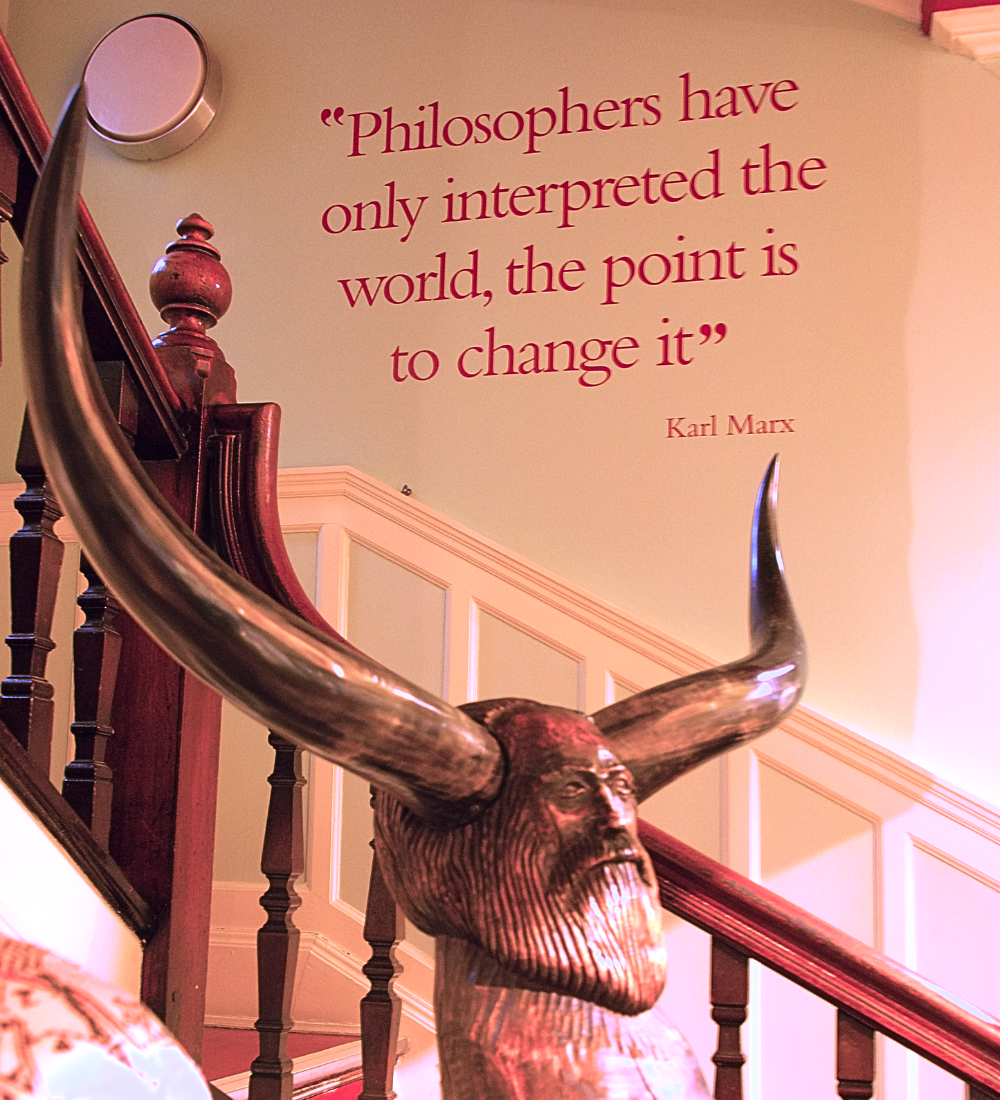 An unusual bust of Karl Marx who's quoted on the wall: "Philosophers have only interpreted the world - the point is to change it."