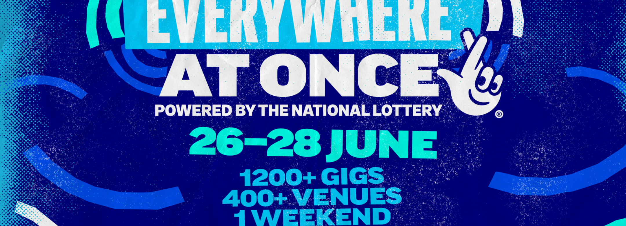 A promotional poster for Everywhere at Once festival powered by The National Lottery.