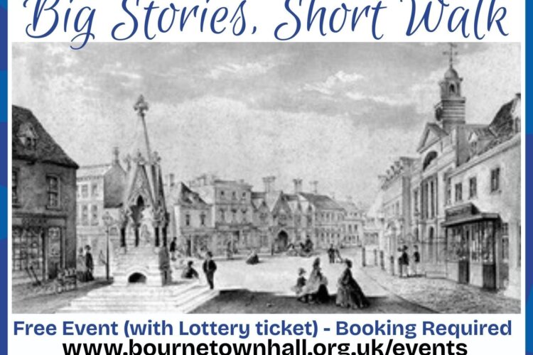 A poster including a 1860 black and white engraving of the centre of Bourne